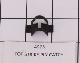 4973 TOP STRIKE PIN CATCH